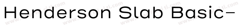 Henderson Slab Basic字体转换
